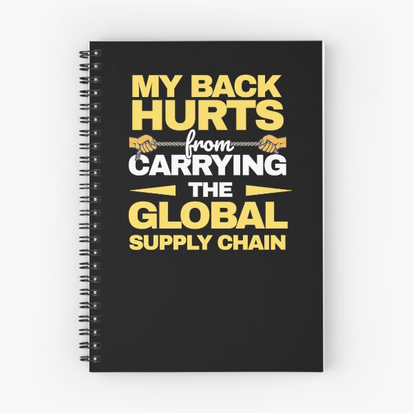 Item preview, My Back Hurts From Carrying The Global Supply Chain Funny designed and sold by UTkiKK.