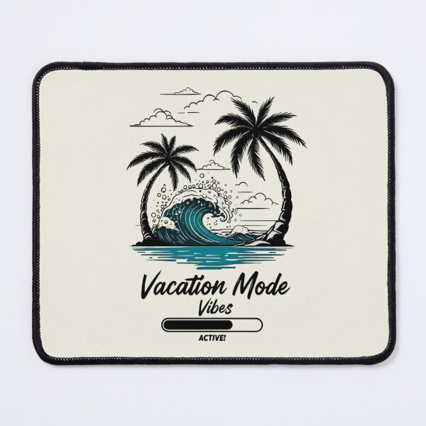 Item preview, Vacation Mode designed and sold by Aise06.