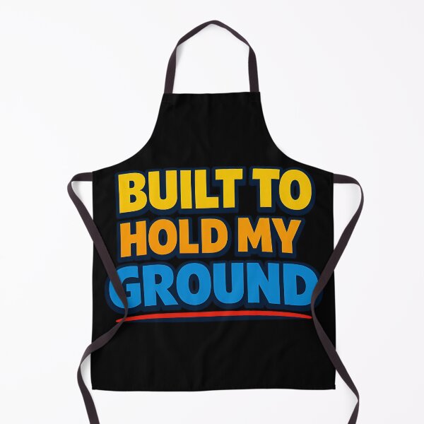 Item preview, Built To Hold My Ground Motivational Typography Design designed and sold by TeeTimeTreasure.