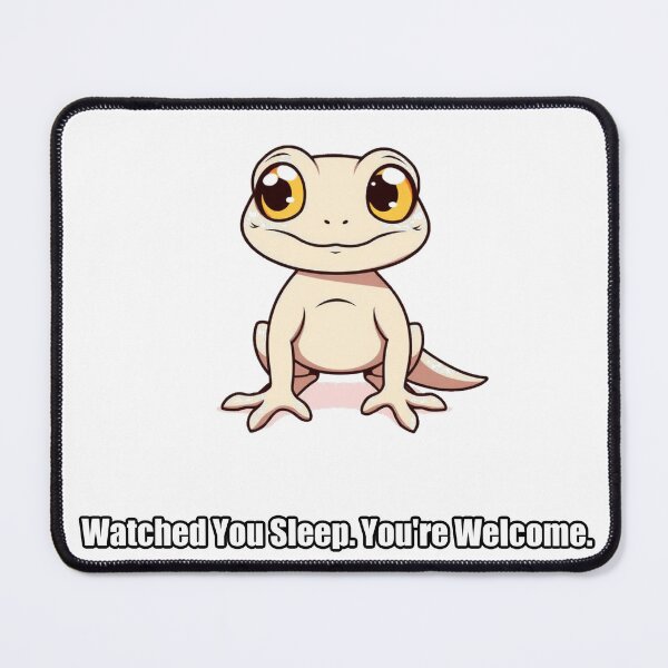 Item preview, Gecko Sticker - Watched You Sleep Youre Welcome - Funny Gecko Gift designed and sold by pawdrops.