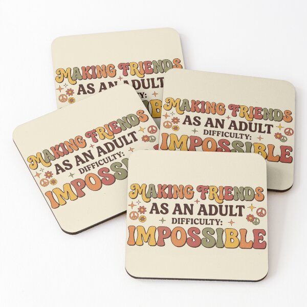 Item preview, Making Friends As An Adult: Difficulty Impossible designed and sold by Whimwick.