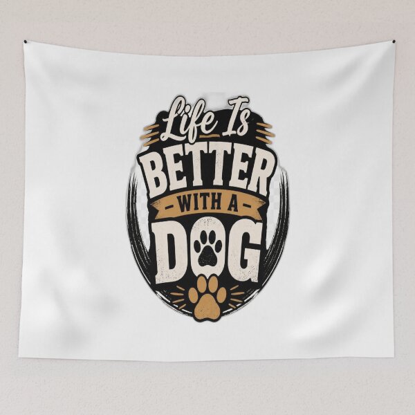 Item preview, Life Is Better With A Dog designed and sold by Fable-Fit.