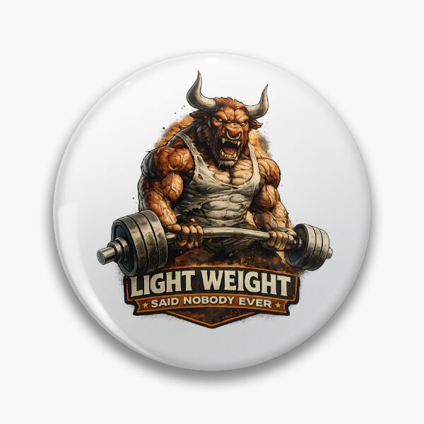 Item preview, Light Weight Said Nobody Ever Funny Gym Bull designed and sold by DryHumorPrints.
