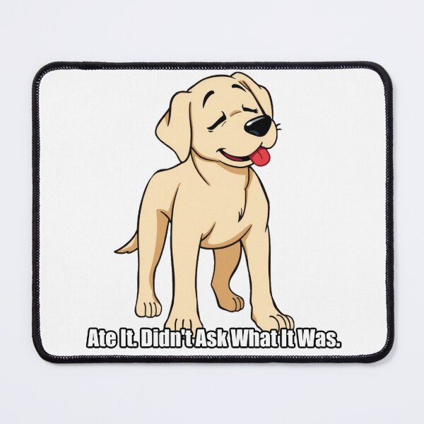 Item preview, Labrador Sticker - Ate It Didnt Ask What It Was - Funny Lab Gift designed and sold by pawdrops.