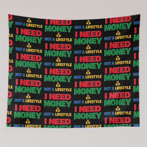 Item preview, I Need Money Not A Lifestyle Motivational Typography Design designed and sold by TeeTimeTreasure.