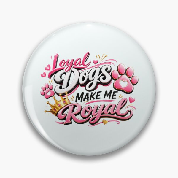 Item preview, Loyal Dogs Make One Royal – Stylish Dog Gift designed and sold by annenambiro.