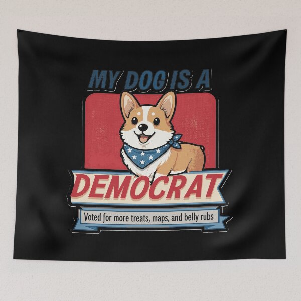 Item preview, My-Dog-is-A-Democrat designed and sold by w66aboo.