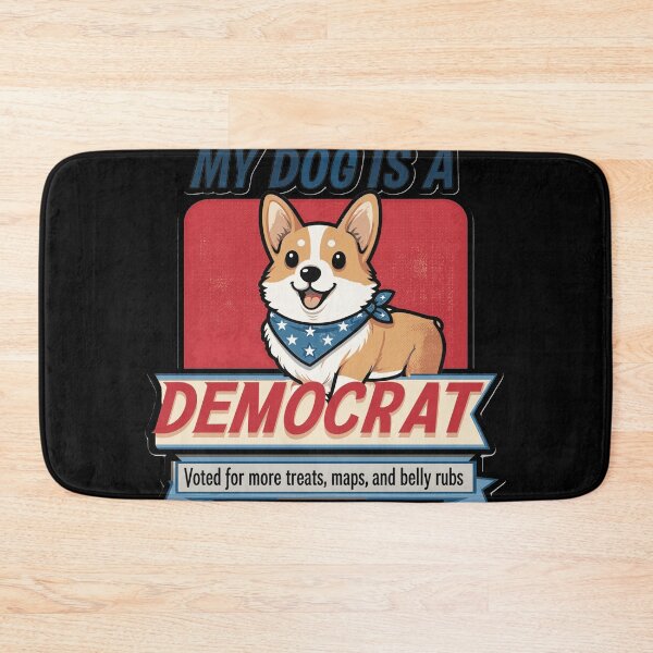 Item preview, My-Dog-is-A-Democrat designed and sold by w66aboo.