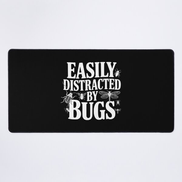 Item preview, Easily Distracted by Bugs designed and sold by Frank Ring.