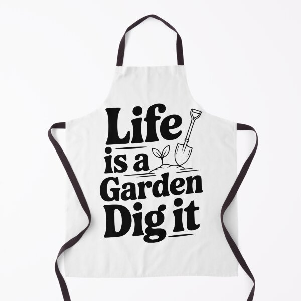 Item preview, Life Is a Garden Dig It designed and sold by Frank Ring.