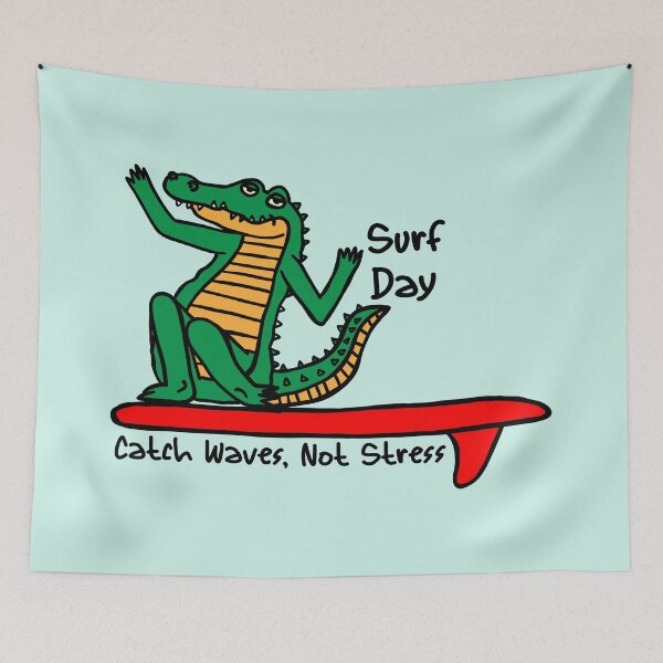 Item preview, Surf Day Catch Waves, Not Stress designed and sold by RetroChunky®.