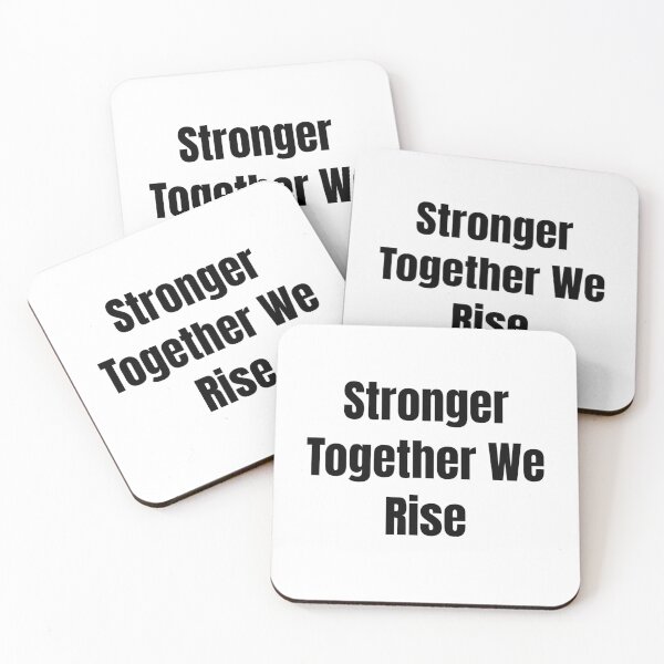 Item preview, Stronger Together We Rise (Black Text) designed and sold by QuoteeApparel.
