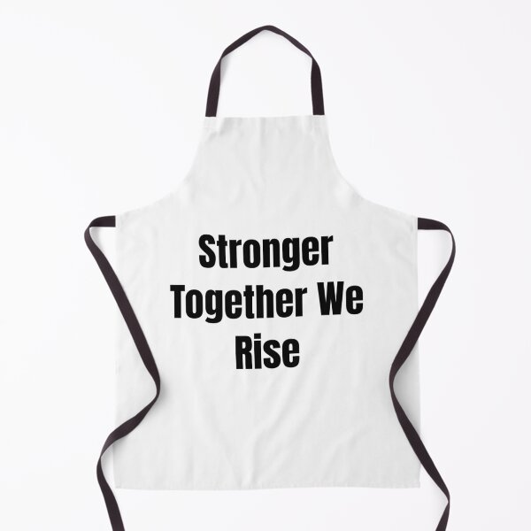 Item preview, Stronger Together We Rise (Black Text) designed and sold by QuoteeApparel.