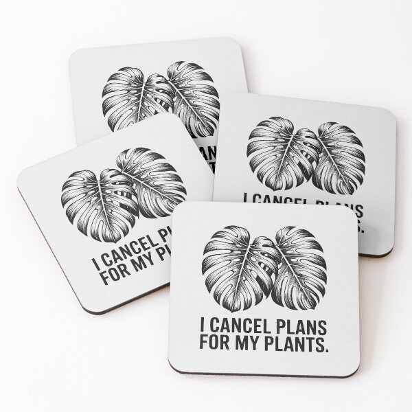 Item preview, Funny Monstera Leaf I Cancel Plans For My Plants Quote designed and sold by Enea Kelo.