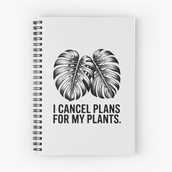 Item preview, Funny Monstera Leaf I Cancel Plans For My Plants Quote designed and sold by Enea Kelo.