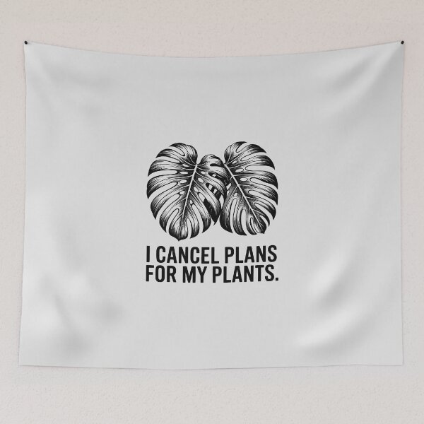 Item preview, Funny Monstera Leaf I Cancel Plans For My Plants Quote designed and sold by Enea Kelo.