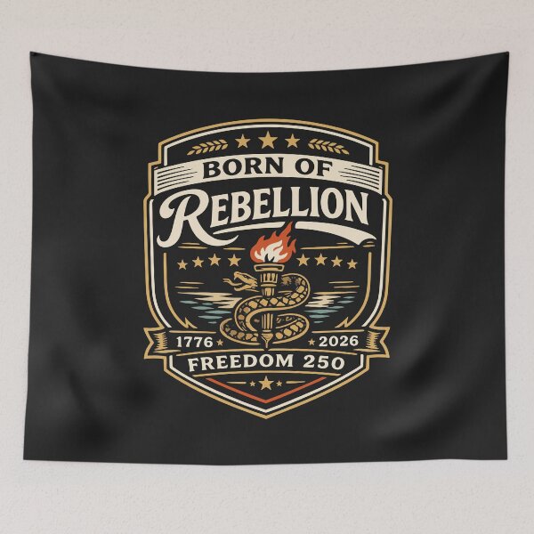 Item preview, Born of Rebellion Freedom 250 Patriotic Emblem designed and sold by AxisTheory.