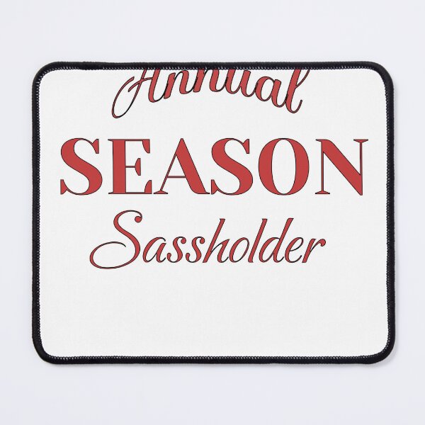 Item preview, Annual Season Sassholder designed and sold by ThemeShark.