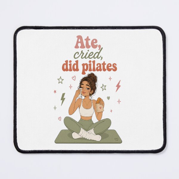 Item preview, Ate Cried Did Pilates Aesthetic Girl designed and sold by SnortStudio.