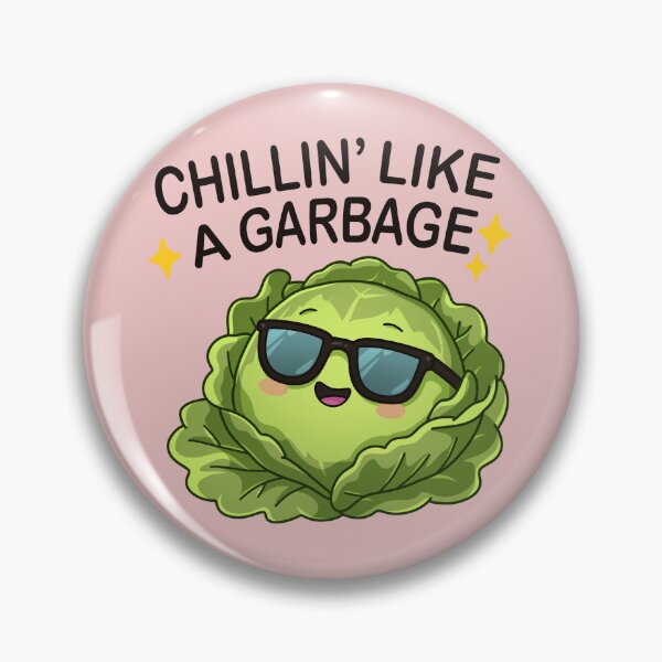 Item preview, Chillin’ Like a Garbage Funny Lettuce  designed and sold by tviyluv.
