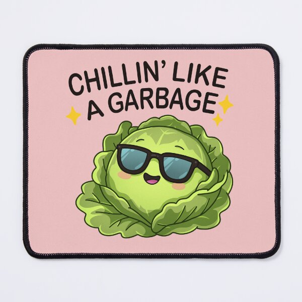 Item preview, Chillin’ Like a Garbage Funny Lettuce  designed and sold by tviyluv.