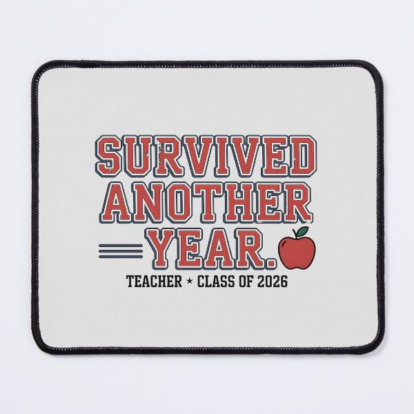 Item preview, Survived Another Year Teacher Class Of 2026 Varsity Slogan designed and sold by Enea Kelo.