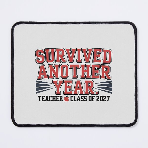 Item preview, Copy of Survived Another Year Teacher Class Of 2027 Varsity Slogan designed and sold by Enea Kelo.