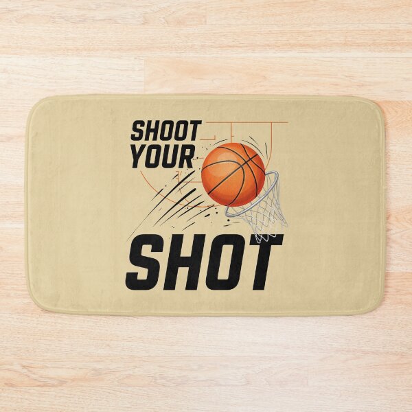 Item preview, Shoot Your Shot Basketball Motivational Design designed and sold by WikaKowalczyk.