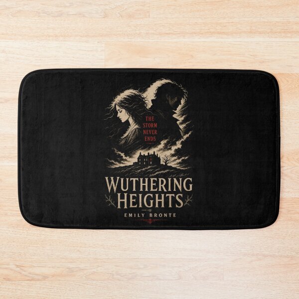 Item preview, Wuthering Heights The Storm Never Ends Emily Bronte Classic designed and sold by Fenay Designs.