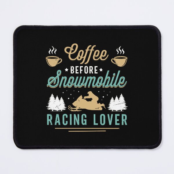 Item preview, Snowmobile Racing Coffee Snowboarding Coffee Lover designed and sold by tshirtconcepts.