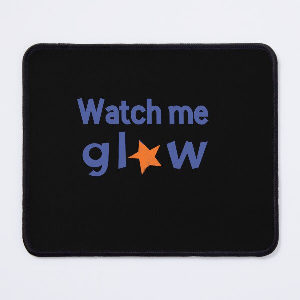 Item preview, Watch Me Glow Color Pop Aesthetic Typography Design designed and sold by alaa9898.