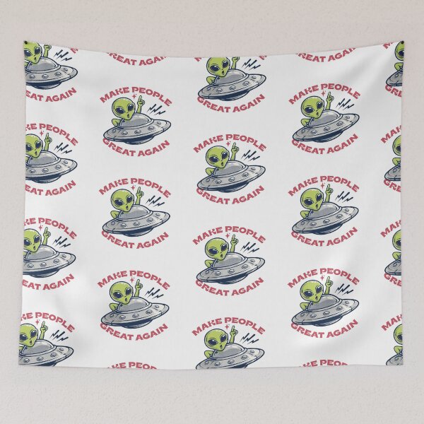 Item preview, Make People Great Again Funny Alien UFO Humor Shirt designed and sold by TipTop GFX.