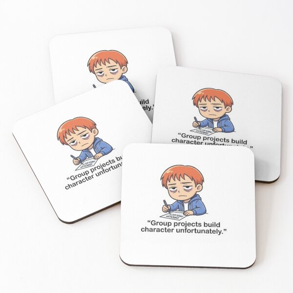 Item preview, group projects build character unfortunately. designed and sold by Designworker.