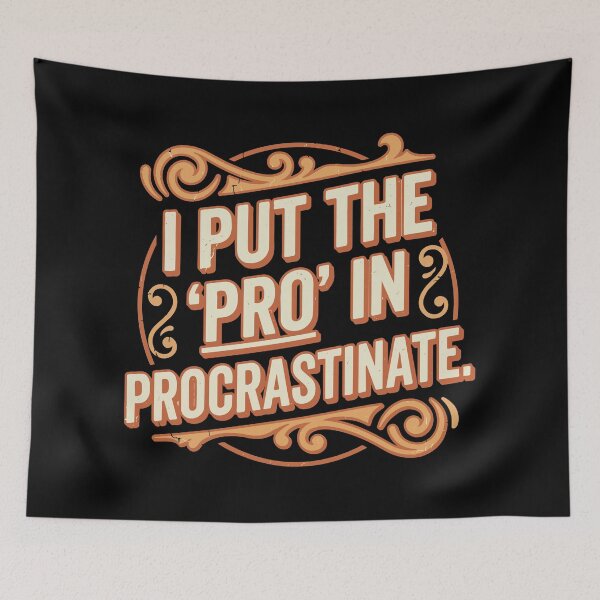Item preview, funny inappropriate Procrastinate Pun Shirt | Sarcastic Quote Tee | I Put the Pro in Procrastinate designed and sold by Uglyandcute.