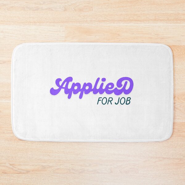 Item preview, Applied for job designed and sold by ArtistTejal.