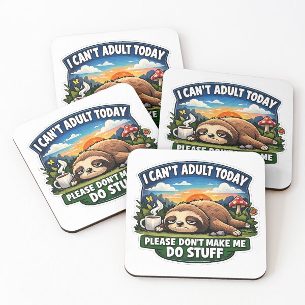 Item preview, Lazy Sloth I Cant Adult Today designed and sold by Owcomm.