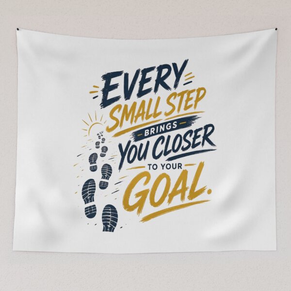 Item preview, Every Small Step Brings You Closer to Your Goal  designed and sold by v6ziix.