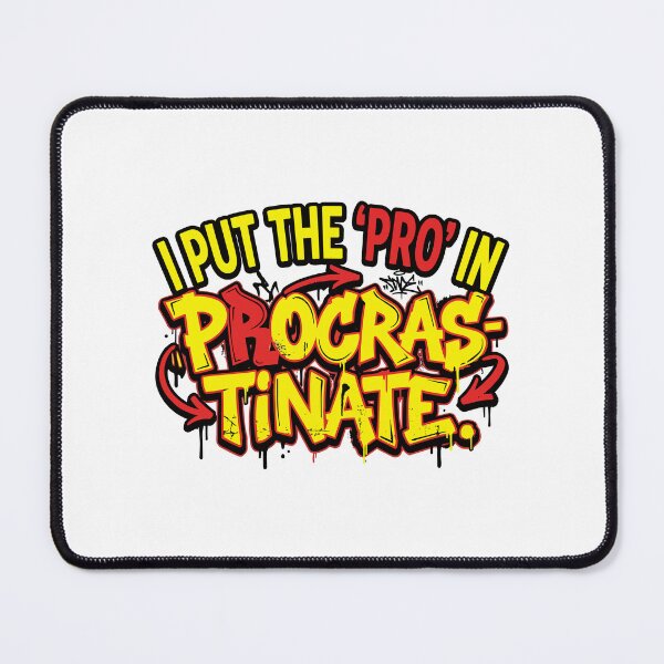 Item preview,  funny inappropriate Procrastinate Pun Shirt | Sarcastic Quote Tee | I Put the Pro in Procrastinate designed and sold by Uglyandcute.