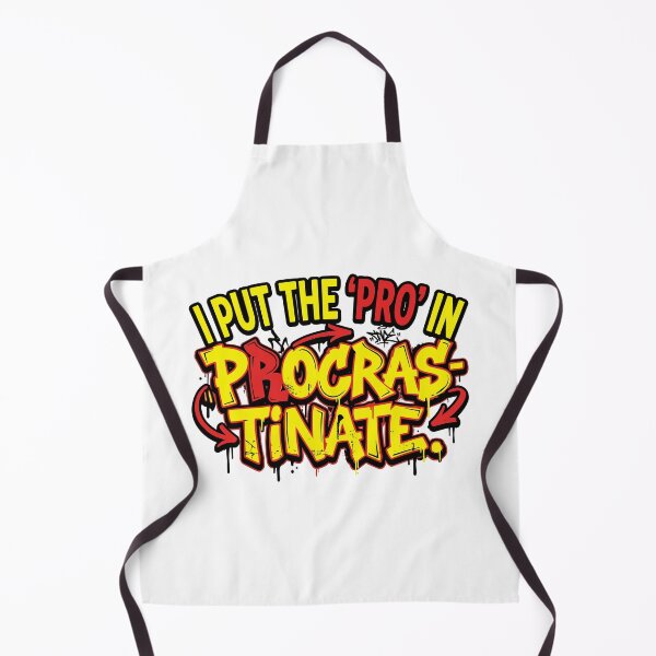 Item preview,  funny inappropriate Procrastinate Pun Shirt | Sarcastic Quote Tee | I Put the Pro in Procrastinate designed and sold by Uglyandcute.