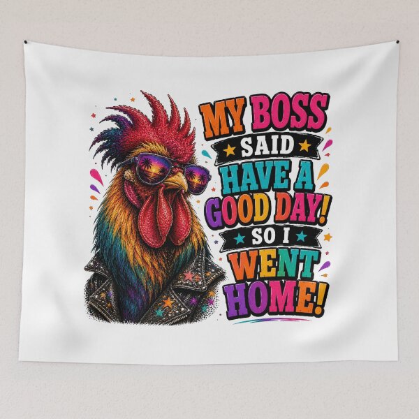 Item preview, My Boss Said Good Day designed and sold by HippyRikky.