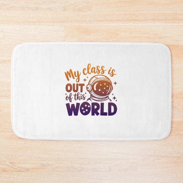 Item preview, My Class Is Out Of This World Astronaut Teacher Back To School designed and sold by abig-eiyana.