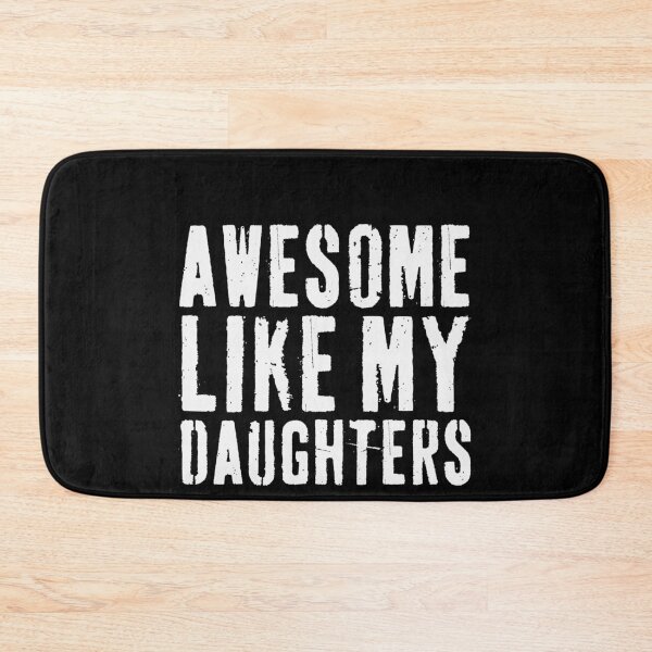 Item preview, Awesome Like My Daughters Dad Mom Parent designed and sold by PopStars1993.