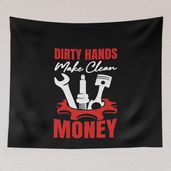 Item preview, Dirty Hands Make Clean Money Mechanic Automotive Tradesman Auto Repair Worker designed and sold by PopStars1993.
