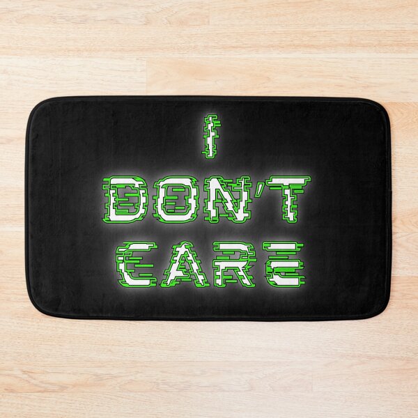 Item preview, I Don’t Care Glitch Neon Quote designed and sold by Snedsdigital.