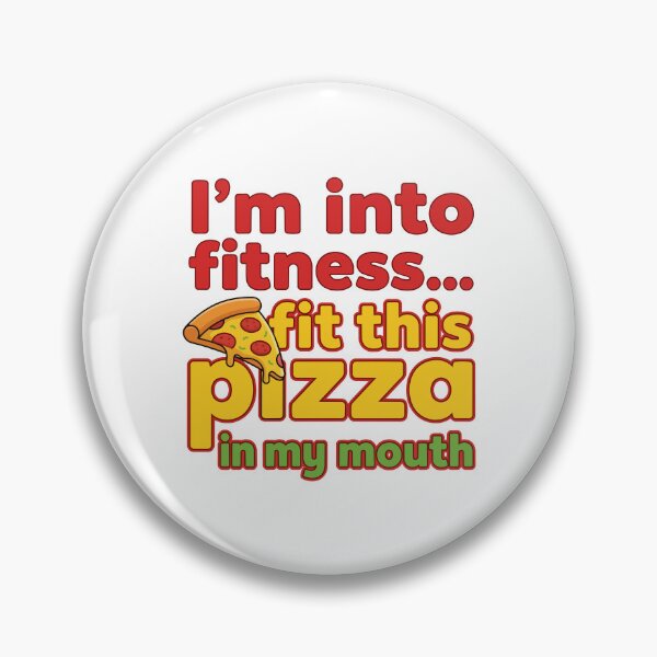 Item preview, funny inappropriate Funny Fitness Pizza Pun Shirt | Sarcastic Gym Quote Tee | I'm Into Fitness Fit This Pizza designed and sold by Uglyandcute.