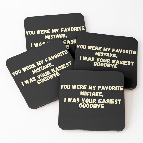 Item preview, You Were My Favorite Mistake designed and sold by LumatoneStudio.