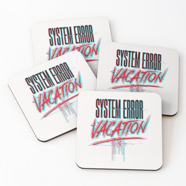 Item preview, System Error Vacation Glitch Tech Humor designed and sold by PixelQ.