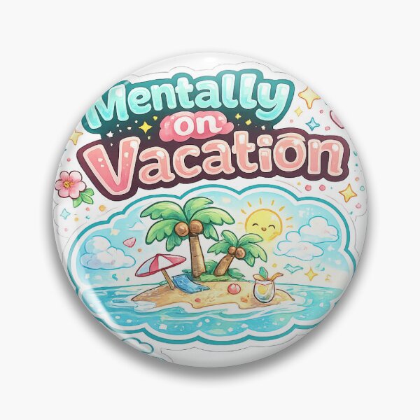Item preview, Mentally on Vacation – Tropical Dream Kawaii Sticker designed and sold by blossomfun.