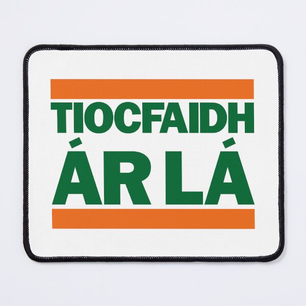 Item preview, Run Tiocfaidh ár lá Irish Republican Saying designed and sold by Irish-Pride.