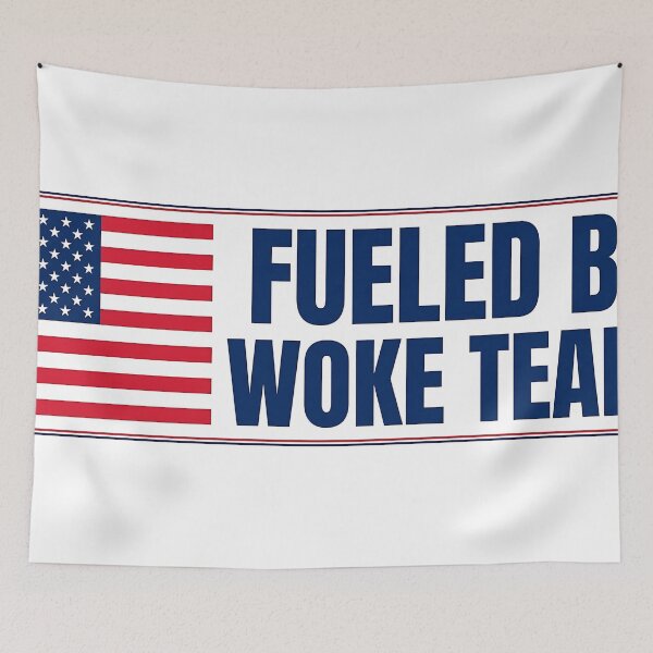 Item preview, Fueled By Woke Tears American Flag Patriotic Sarcastic Anti Liberal designed and sold by EdGraphy.